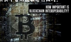 如何使用Tokenim搜索区块链地址与交易历史Tokeni