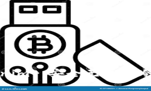 全面解析Tokenim ：安全无忧的冷钱包解决方案