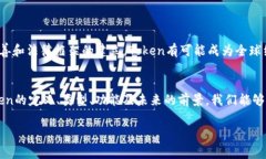 “Tokenim”或许是对“Token”一词的误拼或误解。
