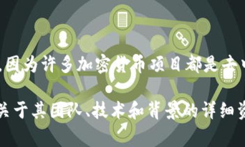 Tokenim 是一个区块链和加密货币相关的项目，它的具体位置或地域并不是可公开的信息，因为许多加密货币项目都是去中心化的，可能没有明确的物理地点。不过，Tokenim的团队成员可能来自不同的国家和地区。

如果你对Tokenim的具体信息感兴趣，建议访问其官方网站或白皮书，以获取最新的更新和关于其团队、技术和背景的详细资料。通常，这类项目会在官网上提供有关其背景、目标和相关方的信息。