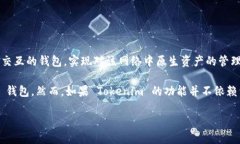Tokenim 是一种加密钱包，但是否归类为 L1 钱包（