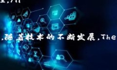 在Tokenim中，Theta网络的主网升级是一个重要的过