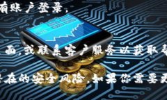要下载Tokenim，你可以按照以下步骤进行操作：