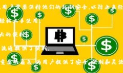 TokenIM 地址是一种在区块链和加密货币领域中使用