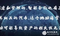 Tokenim地址通常指的是在区块链网络中与某种代币