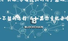 对于“TokenIM”和“Trust”这两个平台，选择哪一