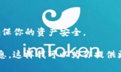 很抱歉听到你没有收到tokenim钱包。以下是一些可