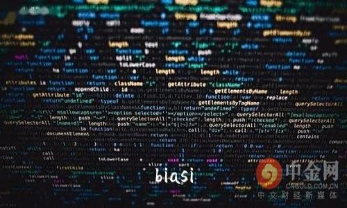 biasi