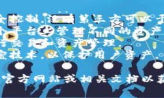 Tokenim属于加密货币钱包的一种，具体来说，它是