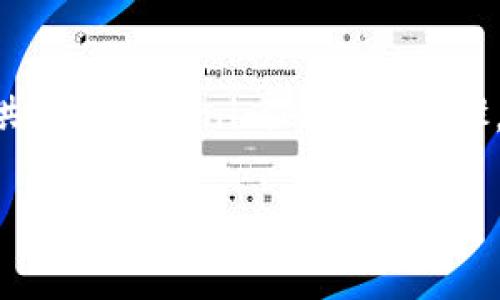 给Tokenim充值的方法通常取决于平台的具体规定和流程。虽然我无法直接提供针对Tokenim的充值步骤，但可以提供一个一般性的充值指南，您可以通过以下步骤尝试给Tokenim充值：

### 简单易懂的Tokenim充值指南，立即加速您的数字资产之旅！