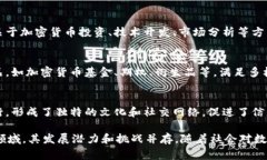 虚拟币通常指的是以数字形式存在的货币，这些